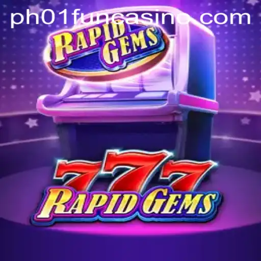 Exploring RapidGems777: A Dynamic Gaming Experience at PH01.FUN