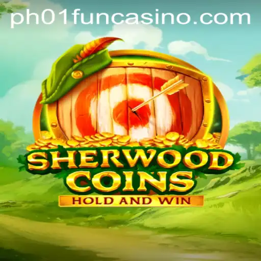 Dive into the Exciting World of SherwoodCoins: A New Gaming Adventure with PH01.FUN