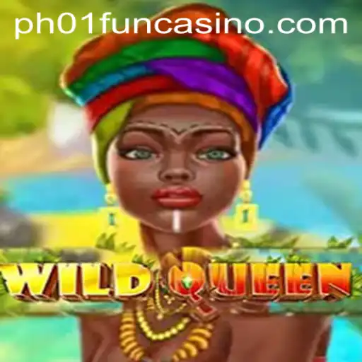 Discover the Thrilling World of WildQueen on PH01.FUN