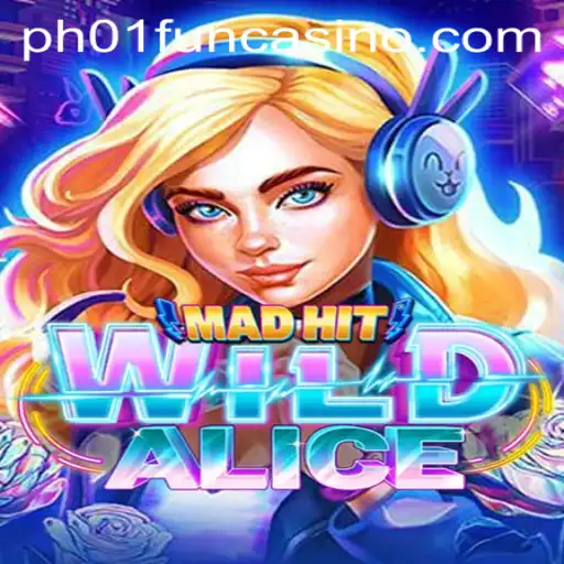 Explore the Exciting World of MadHitWildAlice and Unravel its Unique Gameplay with PH01.FUN